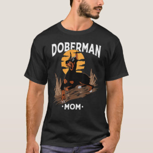 Camiseta Doberman Mom for Women Chica Dog Mother's Day