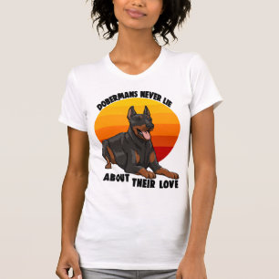 Camiseta Doberman nunca miente sobre su amor