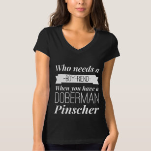 Camiseta Doberman Pinscher Boyfriend Fked Scoop 494