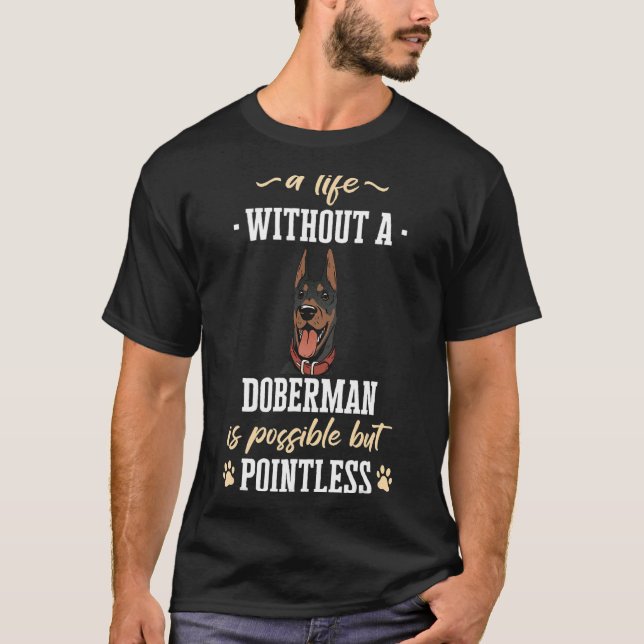 Camiseta Doberman Pinscher Dog (Anverso)