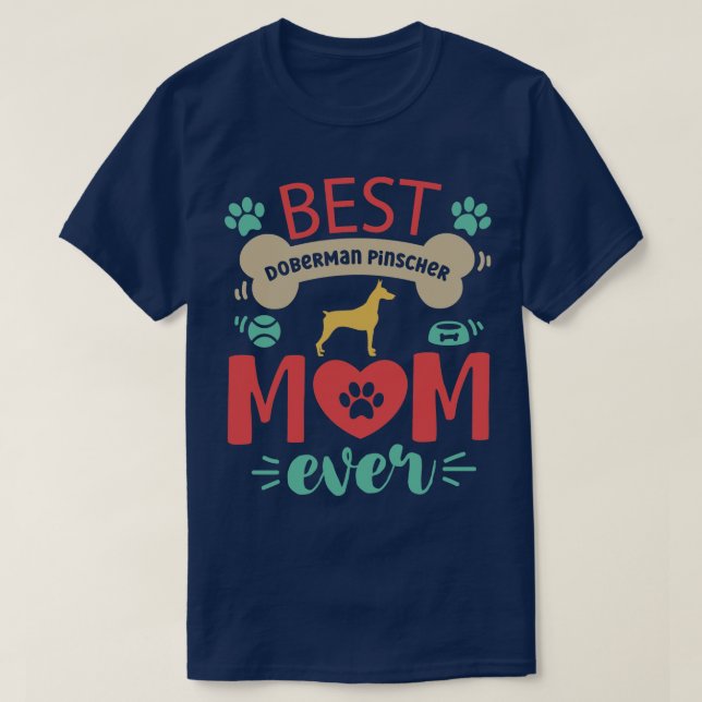 Camiseta Doberman Pinscher Mom (Diseño del anverso)