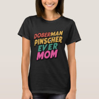 Doberman Pinscher Nunca Mom