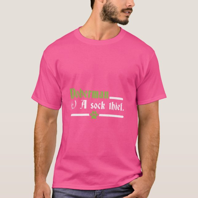 Camiseta DOBERMAN UN LADRÓN DE BROMA Dobie Perro Duerman (Anverso)