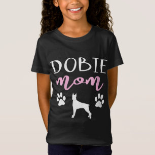 Camiseta Dobie Mom Doberman Pinscher Dueño de Perros Lover 