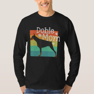 Camiseta Dobie Mom Mother Doberman Pinschers Dog Vintage