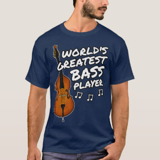 Camiseta Doble Bass Worlds Greatest Bass Player Jazz Bassi
