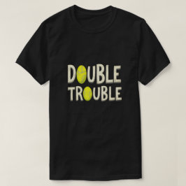 Camiseta Doble problema: divertidas pistas de tenis