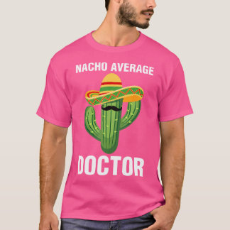 Camiseta Docto de estudiantes de medicina Médica promedio d
