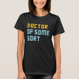 Camiseta Doctor De Algún Tipo