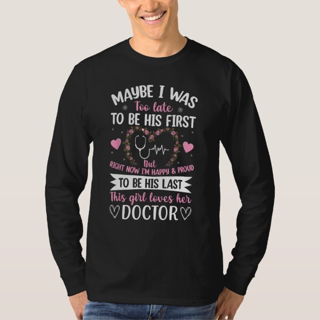 Camiseta Doctor wife this girl loves her doctor husband ann (Anverso)
