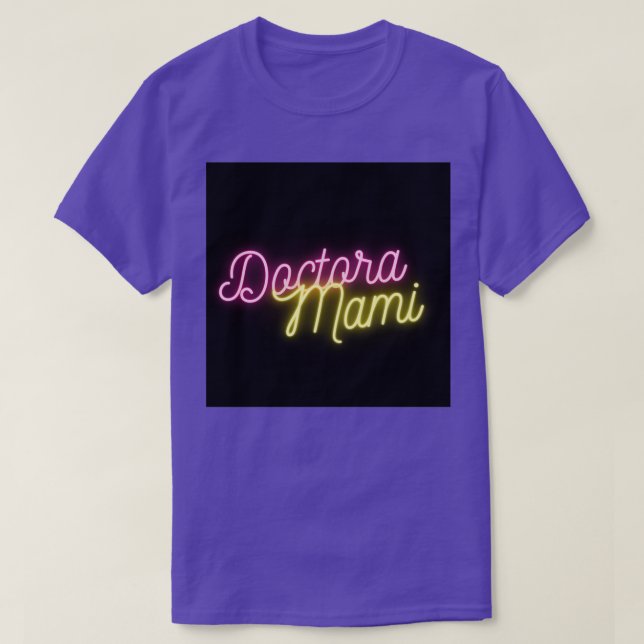 Camiseta Doctora Mami (Diseño del anverso)