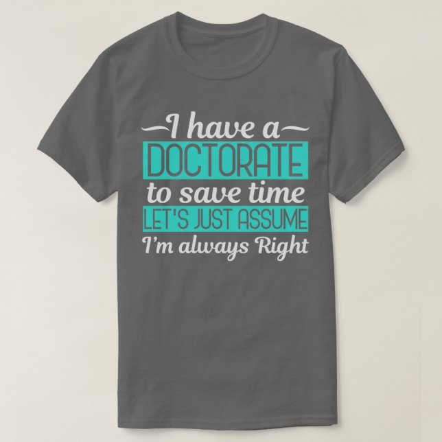 Camiseta Doctorado Doctorado en Doctorado en Doctorado (Diseño del anverso)