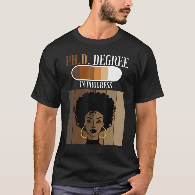 Camiseta Doctorado En Curso Estudiante Candidato De Doctora (Anverso)