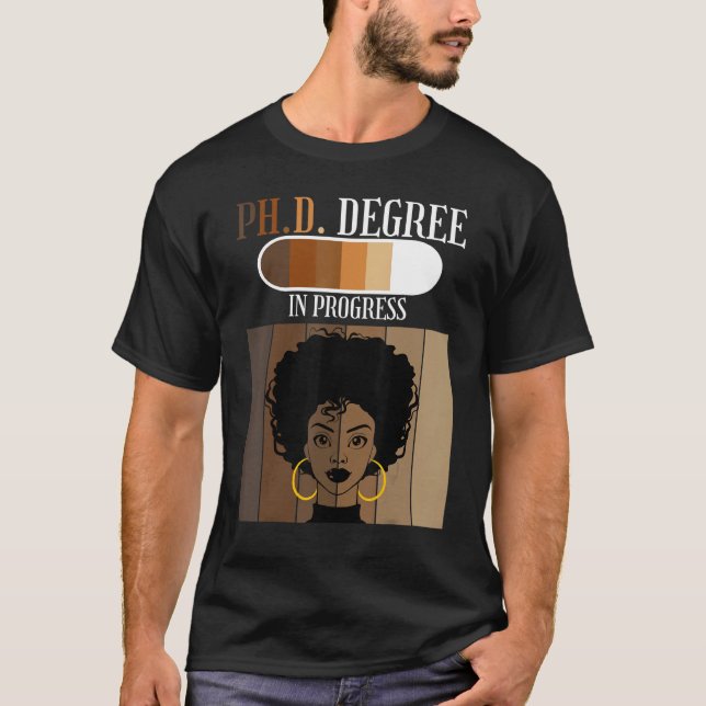 Camiseta Doctorado En Curso Estudiante Candidato De Doctora (Anverso)