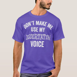 Camiseta Doctorado en tesis de doctorado en posgrado
