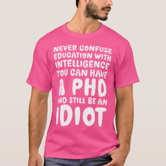Camiseta Doctorado Estudiante Médico De Filosofía Doctorado