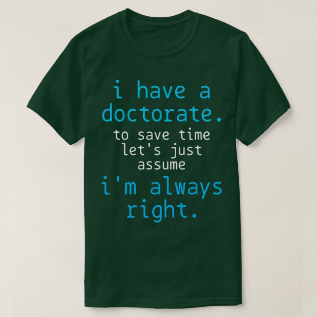 Camiseta Doctorado Médica Phd Doctoral (Diseño del anverso)