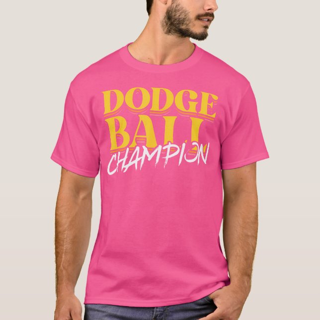 Camiseta Dodge Ball Champion Ball Sports Dodgeball Player (Anverso)