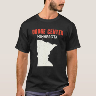 Camiseta Dodge Center Minnesota Estados Unidos de América V