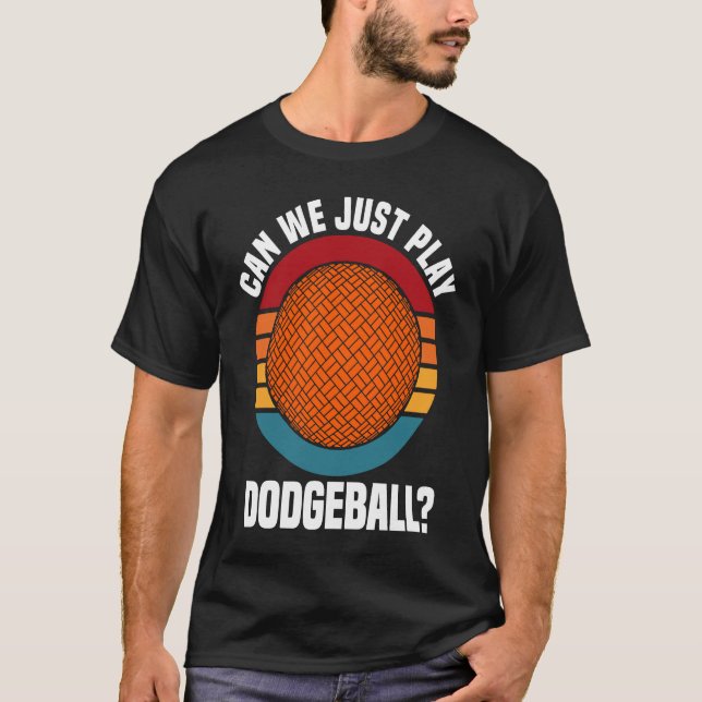 Camiseta Dodgeball Player Quote Dodgeball  Saying (Anverso)