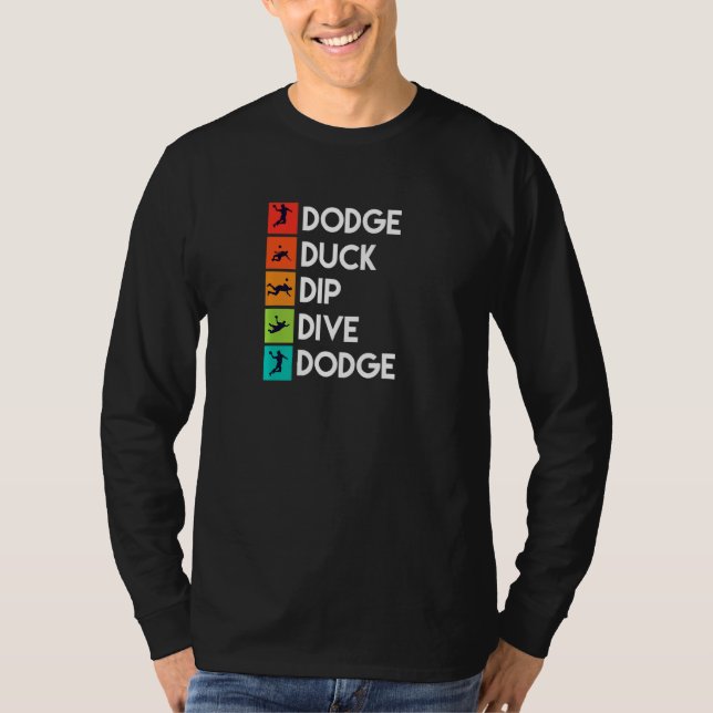 Camiseta Dodgeball Player Quotes Apparel Dodge Ball (Anverso)