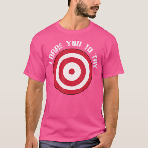 Camiseta Dodgeball Te Desafío Objetivo en el Pecho