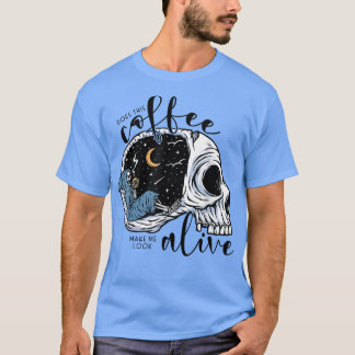 Camiseta Does This Coffee Make Me Look Alive Skeleton grim