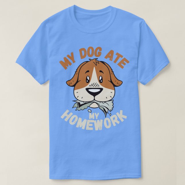 Camiseta Dog Ate My Homework (Diseño del anverso)