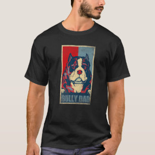 Camiseta Dog Bully Dad Vintage American Bully Dad