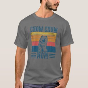 Camiseta Dog Chow Chow Mom - Vintage Chow Chow Mom