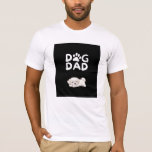 Camiseta  Dog Dad T-shirt | Funny Pet Lover Tee<br><div class="desc">Show off your dog dad pride with this stylish and comfy tee! perfect gift for birthday,  father's day,  or dog lovers.</div>