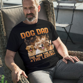 Camiseta Dog Dad The Man The Myth The Legend - Personalized
