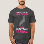 Camiseta Dog Grandmother Great Dane Grandma<br><div class="desc">Dog Grandmother Great Dane Grandma  .</div>