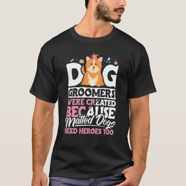 Camiseta Dog Groomer  Dog Grooming for Women  16 (Anverso)