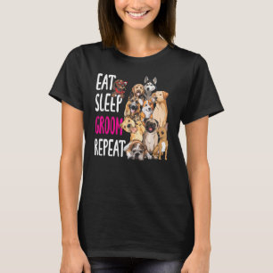 Camiseta Dog Grooming Groomer Comen el Groom del sueño repe