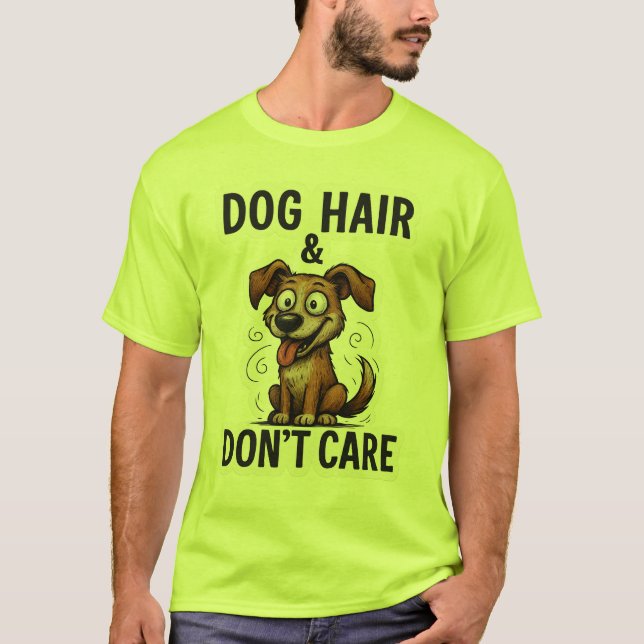 Camiseta Dog Hair Don’t Care Funny Dog Lover Quote Cartoon  (Anverso)