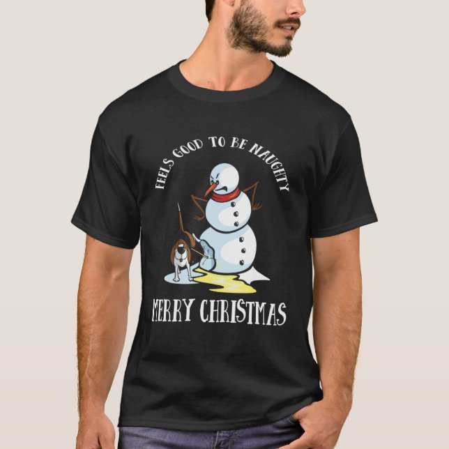 Camiseta Dog   It Feels Good To Be Naughty Snowman (Anverso)