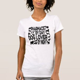 Camiseta Dog Lover Pharmacist