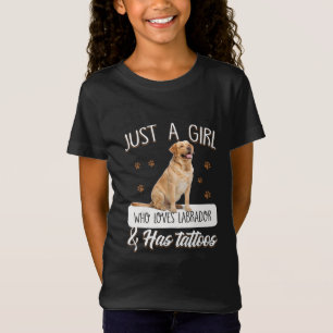 Camiseta Dog Lover   Sólo Un Chica que ama los tatuajes del
