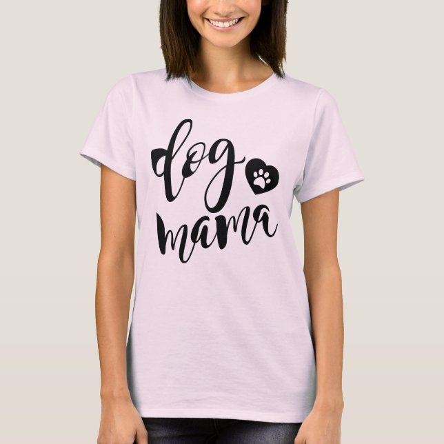 Camiseta dog mama (Anverso)