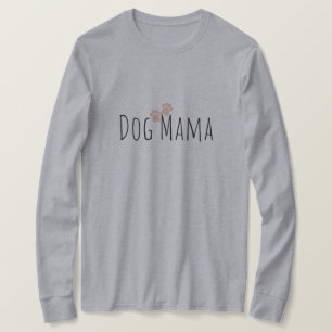 Camiseta Dog Mama con Paws Sweatshirt