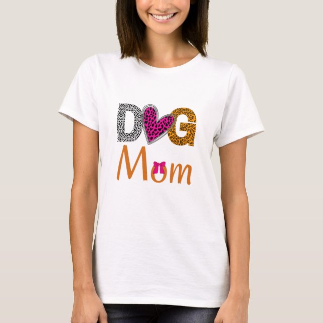 Camiseta Dog Mom Leopard Print/Trending Dog  Lover Gift (Anverso)