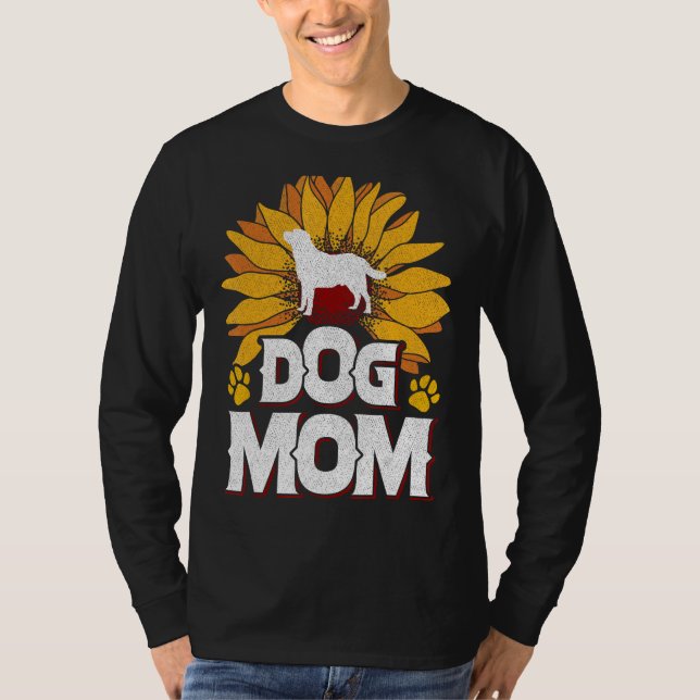 Camiseta Dog Mom Sunflowers Dog  Dog fan Doggie Dogs Mom (Anverso)