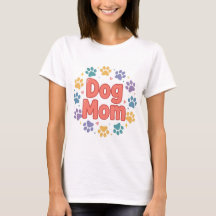 Dog Mom Women's T-Shirt