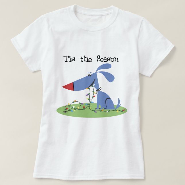 Camiseta Dog Tis the Season Holiday Tshirts and Gifts (Diseño del anverso)
