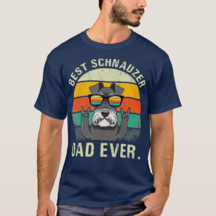 Camiseta Dog Vintage Mejor Schnauzer Dad Ever Fathers Day