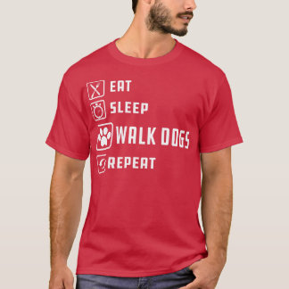 Camiseta Dog Walker Eat sleep walk dogs repetición 1