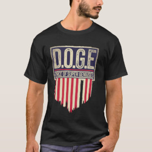 Camiseta DOGE D.O.G.E Fuerza De Supergenios Gobierno Ef