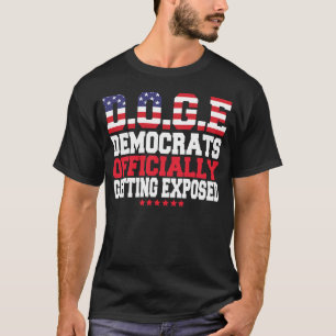 Camiseta DOGE Demócratas Oficialmente Expuestos