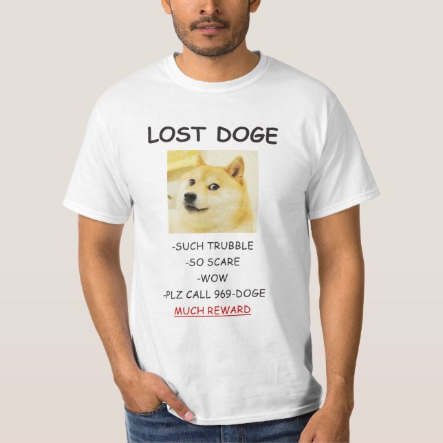 Camiseta Doge perdió meme de Doggo ¡MUCHA RECOMPENSA! (Anverso)